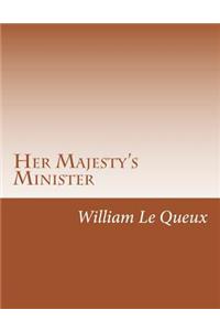 Her Majesty's Minister
