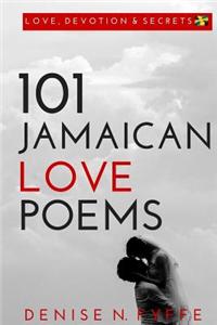 101 Jamaican Love Poems
