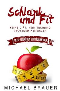 Schlank und Fit