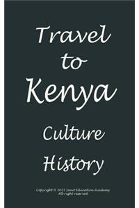 Travel to Kenya, Culture and History