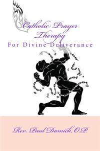 Catholic Prayer Therapy