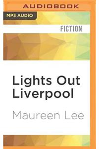 Lights Out Liverpool