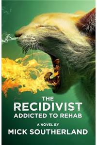 Recidivist