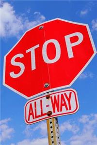 The All-Way Stop Sign Journal