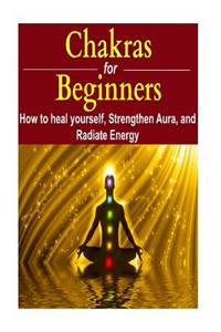 Chakras for Beginners