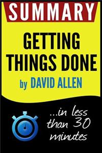 Getting Things Done: The Art of Stress-Free Productivity