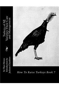 Turkeys of All Varieties
