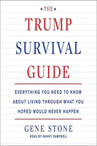 Trump Survival Guide