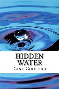 Hidden Water