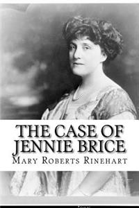 The Case of Jennie Brice