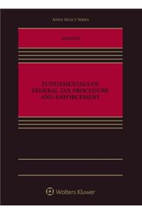 Fundamentals of Federal Tax Procedure and Enforcement