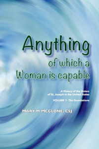 Anything of Which a Woman Is Capable