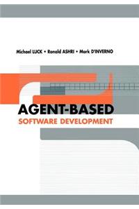 Agent-Based Software Development