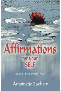 Affirmations for Your Self