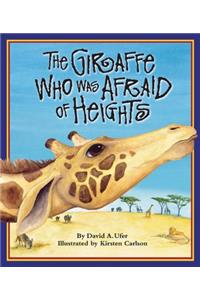 Giraffe Who Was Afraid of Heights
