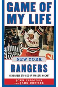 Game of My Life New York Rangers