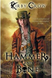 Hammer and Bone