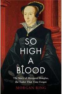 So High a Blood