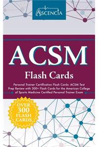 ACSM Personal Trainer Certification Flash Cards