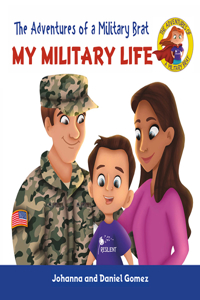 Adventures of a Military Brat: My Military Life