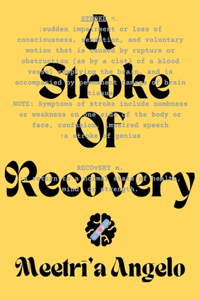 Stroke of Recovery