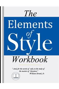 The Elements of Style Workbook