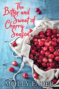 Bitter and Sweet of Cherry Season