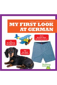 My First Look At German