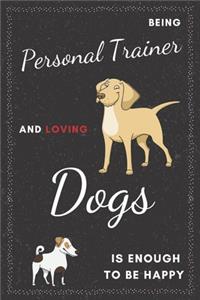 Personal Trainer & Dogs Notebook