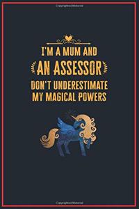 I'm a Mum and an Assessor
