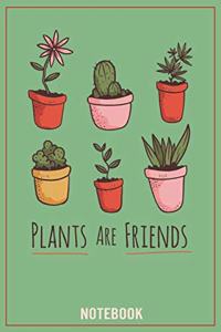 Plants are Friends: Garden Planner, Log Book for Gardening Lovers