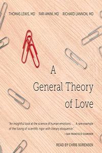 General Theory of Love Lib/E