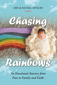 Chasing Rainbows
