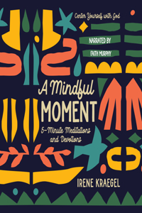 A Mindful Moment
