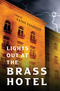 Lights Out at the Brass Hotel