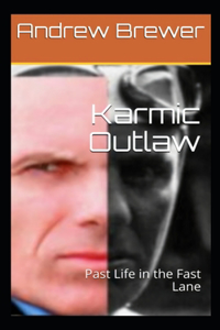 Karmic Outlaw