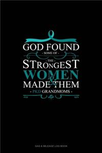 God Found Some of The Strongest Women And Made Them PKD Grandmoms