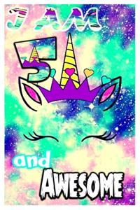 I am 5 and Awesome