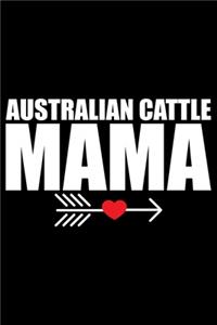 Australian Cattle Mama