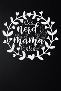 Nerd Mama