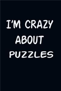 I'am CRAZY ABOUT PUZZLES