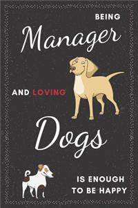 Manager & Dogs Notebook