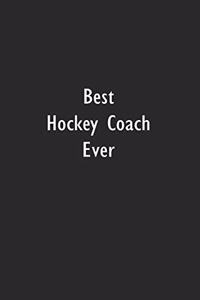 Best Hockey Coach Ever