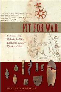 Fit for War
