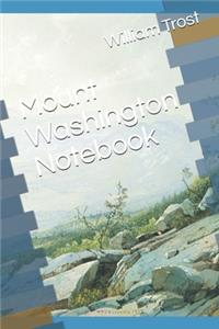 Mount Washington Notebook