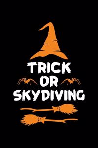 Trick or Skydiving
