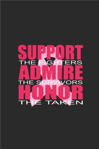Support, Admire, Honor