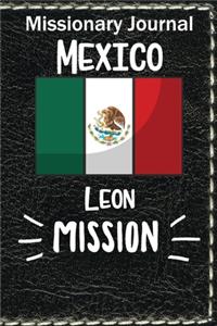 Missionary Journal Mexico Leon Mission