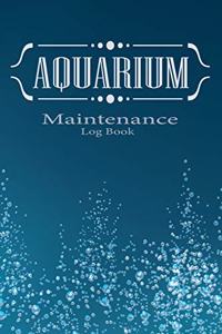 Aquarium maintenance log book