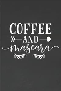 Coffee and Mascara